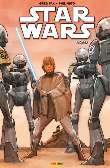 Star Wars T12 - Greg Pak - Phil Noto