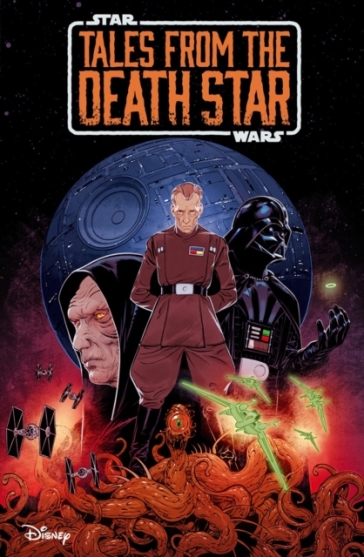 Star Wars: Tales From The Death Star - Cavan Scott