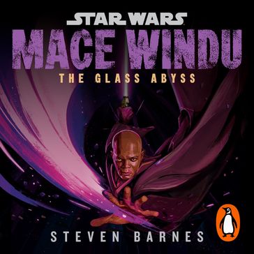 Star Wars: The Glass Abyss - Steven Barnes