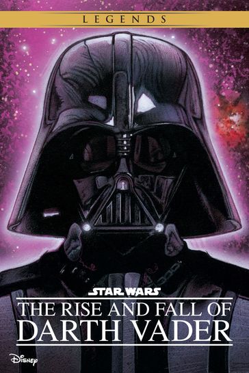 Star Wars: The Rise and Fall of Darth Vader - Ryder Windham