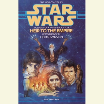 Star Wars: The Thrawn Trilogy: Heir to the Empire - Timothy Zahn