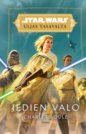 Star Wars Uljas tasavalta. Jedien valo