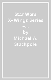 Star Wars X-Wings Series - The Krytos Trap