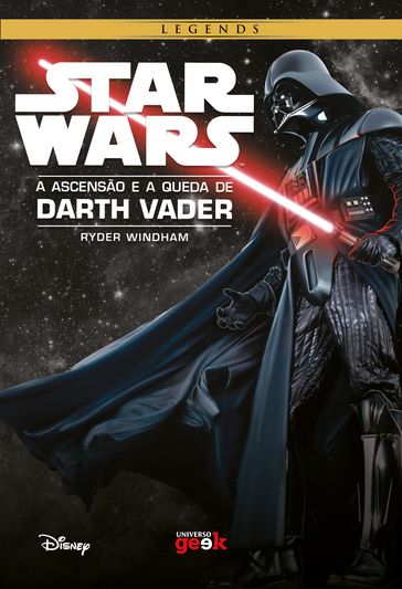 Star Wars: A ascensão e a queda de Darth Vader - Ryder Windham