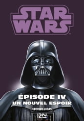 Star Wars - épisode 4 Un nouvel espoir