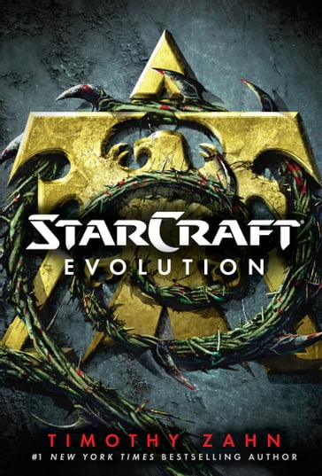 StarCraft: Evolution - Timothy Zahn