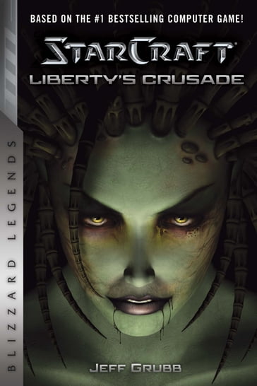 StarCraft: Liberty's Crusade - Jeff Grubb