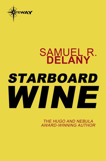 Starboard Wine - Samuel R. Delany