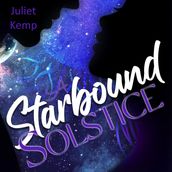 Starbound Solstice, A