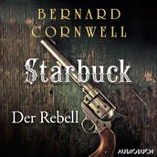 Starbuck: Der Rebell