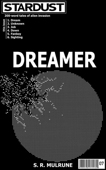 Stardust, Vol. 7: Dreamer - S. R. Mulrune