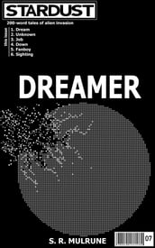 Stardust, Vol. 7: Dreamer