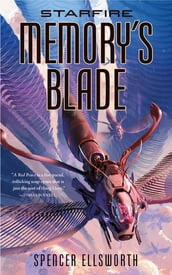 Starfire: Memory s Blade