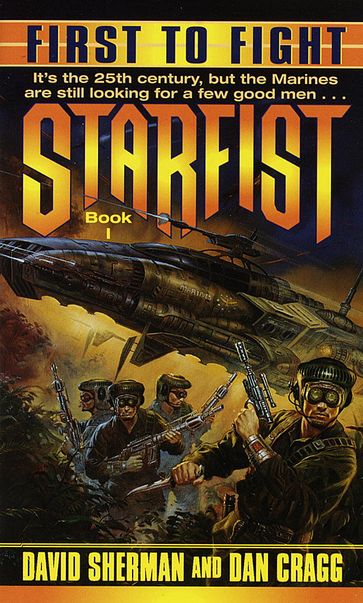 Starfist: First to Fight - David Sherman - Dan Cragg