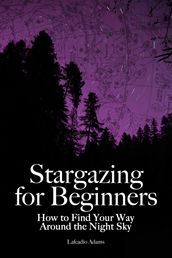 Stargazing for Beginners