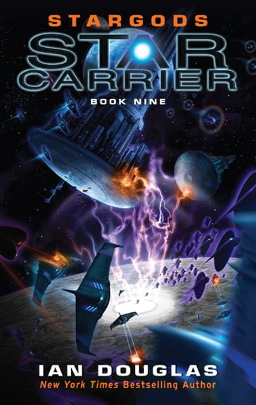 Stargods (Star Carrier Series, Book 9) - Ian Douglas