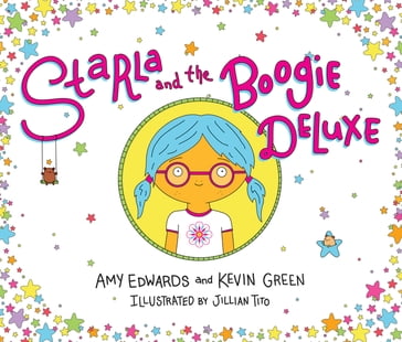 Starla and the Boogie Deluxe - Amy Edwards - Kevin Green