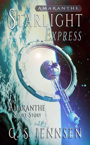 Starlight Express - G. S. Jennsen