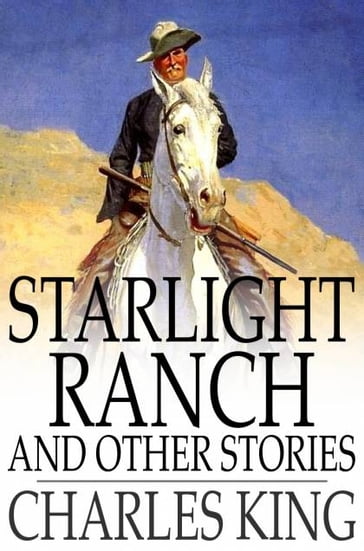 Starlight Ranch - Charles King
