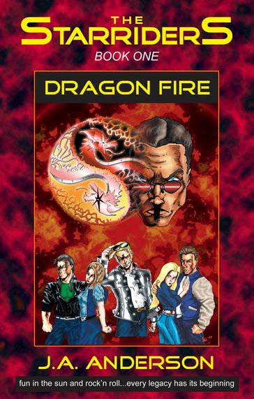 Starriders #1: Dragon Fire - Jason A Anderson