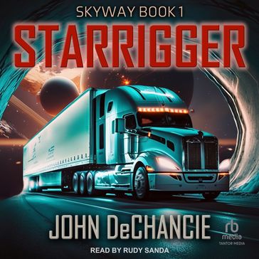 Starrigger - John DeChancie
