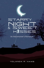 Starry Night and Sweet Kisses