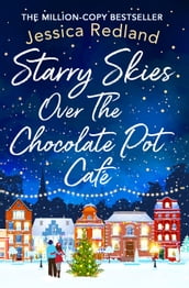 Starry Skies Over The Chocolate Pot Cafe