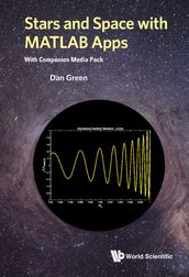 Stars And Space With Matlab Apps (With Companion Media Pack)