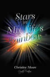 Stars in My Life s Rainbow