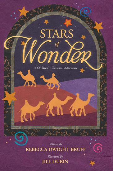 Stars of Wonder - Rebecca Dwight Bruff