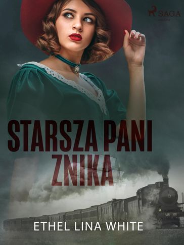 Starsza pani znika - Ethel Lina White