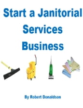 Start a Janitorial Services Business