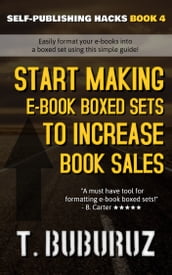 Start Making E-Book Boxed Sets to Increase Book Sales