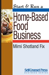 Start & Run a Home-Based Food Business