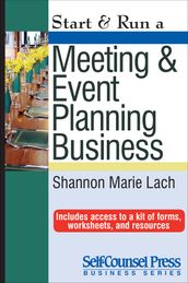 Start & Run a Meeting and Event Planning Business