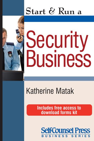 Start & Run a Security Business - Katherine Matak
