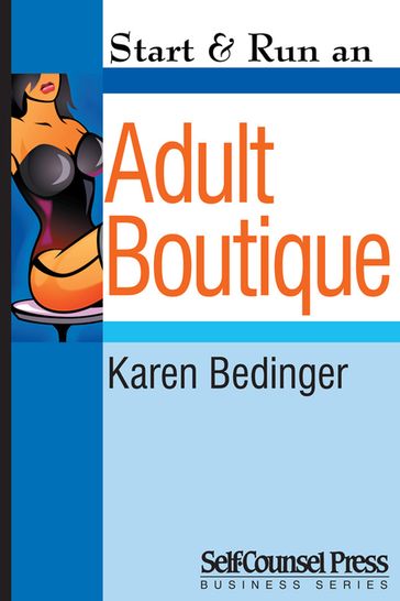 Start & Run an Adult Boutique - Karen Bedinger
