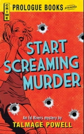 Start Screaming Murder