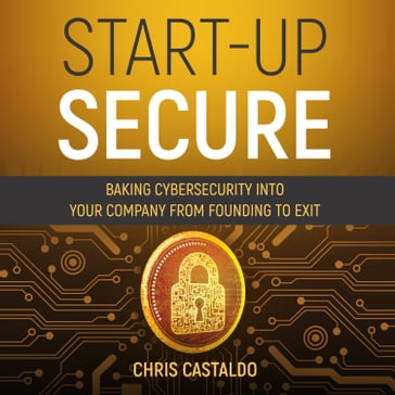 Start-Up Secure - Chris Castaldo