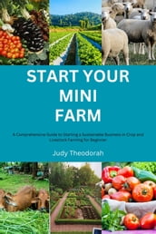 Start Your Mini Farm