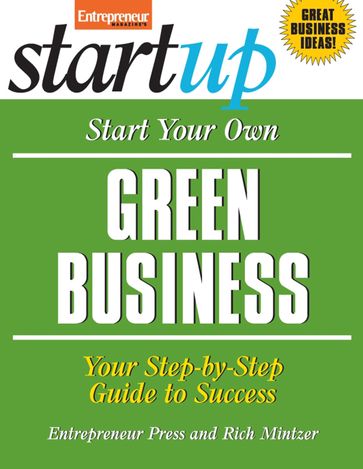 Start Your Own Green Business - Entrepreneur Press