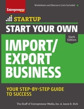 Start Your Own Import/Export Business