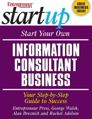 Start Your Own Information Consultant Business - Entrepreneur Press