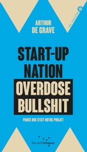 Start-up nation, overdose bullshit