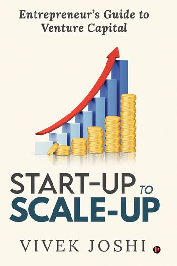 Start-up to Scale-up - Vivek Joshi