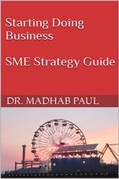 Starting Doing Business: SME Strategy Guide