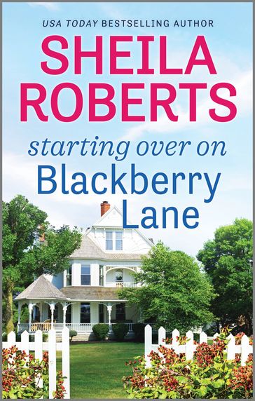 Starting Over on Blackberry Lane - Sheila Roberts