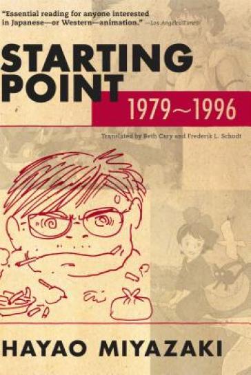 Starting Point: 1979-1996 - Hayao Miyazaki