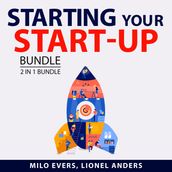 Starting Your Start-up Bundle, 2 in 1 Bundle