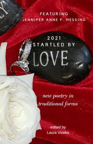 Startled by Love 2021 - Laura Vosika - Jennifer Anne F. Messing